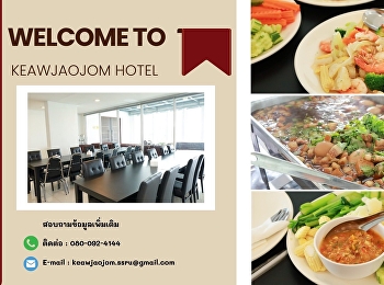 Kaew Chao Chom Hotel Provides Dining
Services for Training and Seminar Events